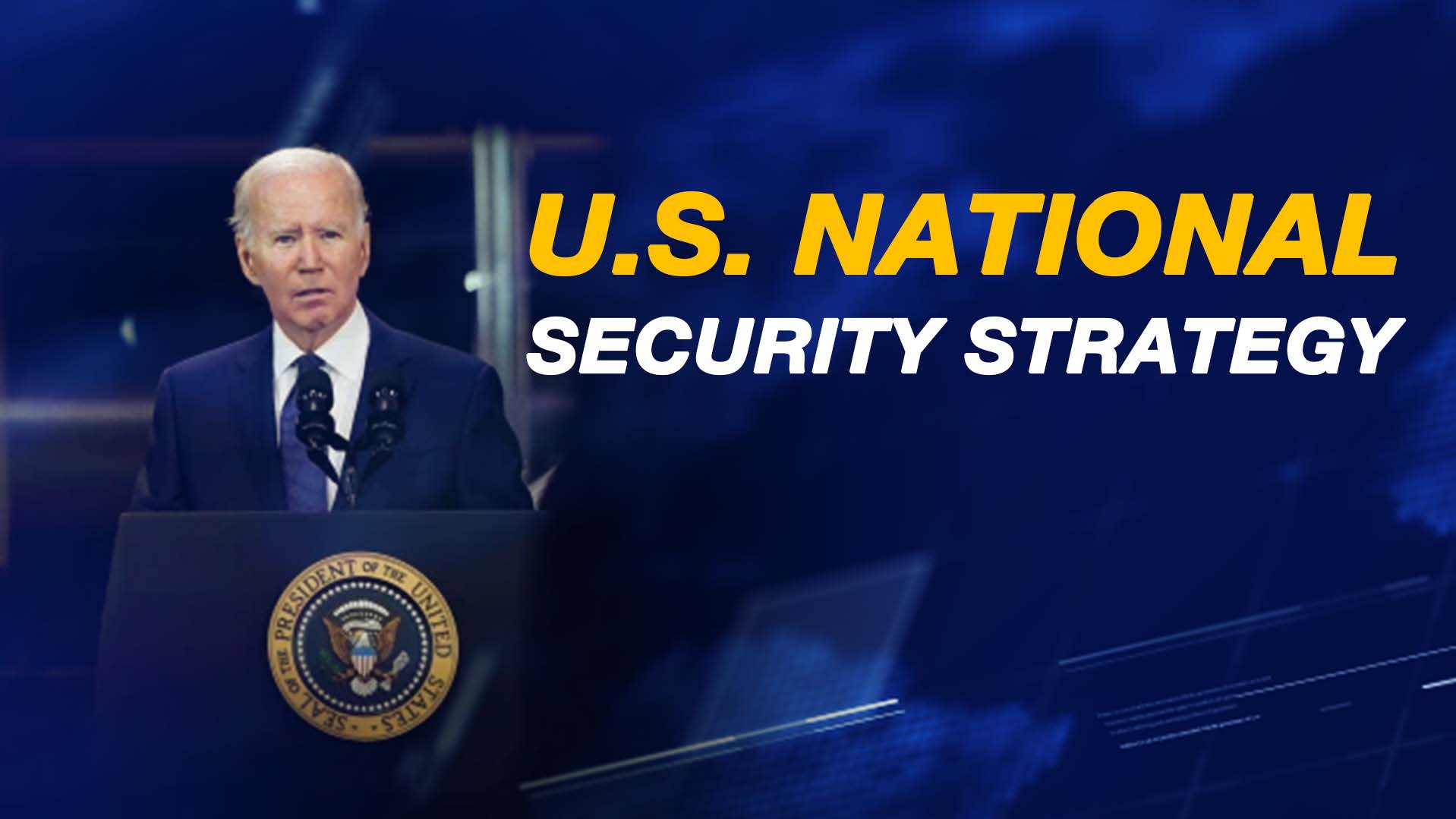 Biden Administration’s US National Security Strategy AFI