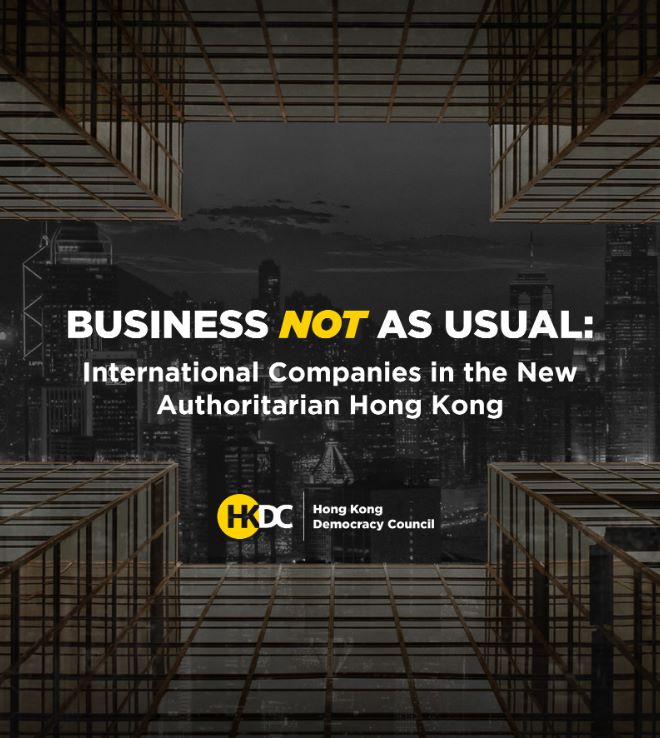 Business Not As Usual: International Companies in the New Authoritarian Hong Kong