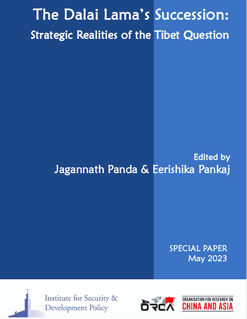 The Dalai Lama's Succession: Strategic Realities of the Tibet Question