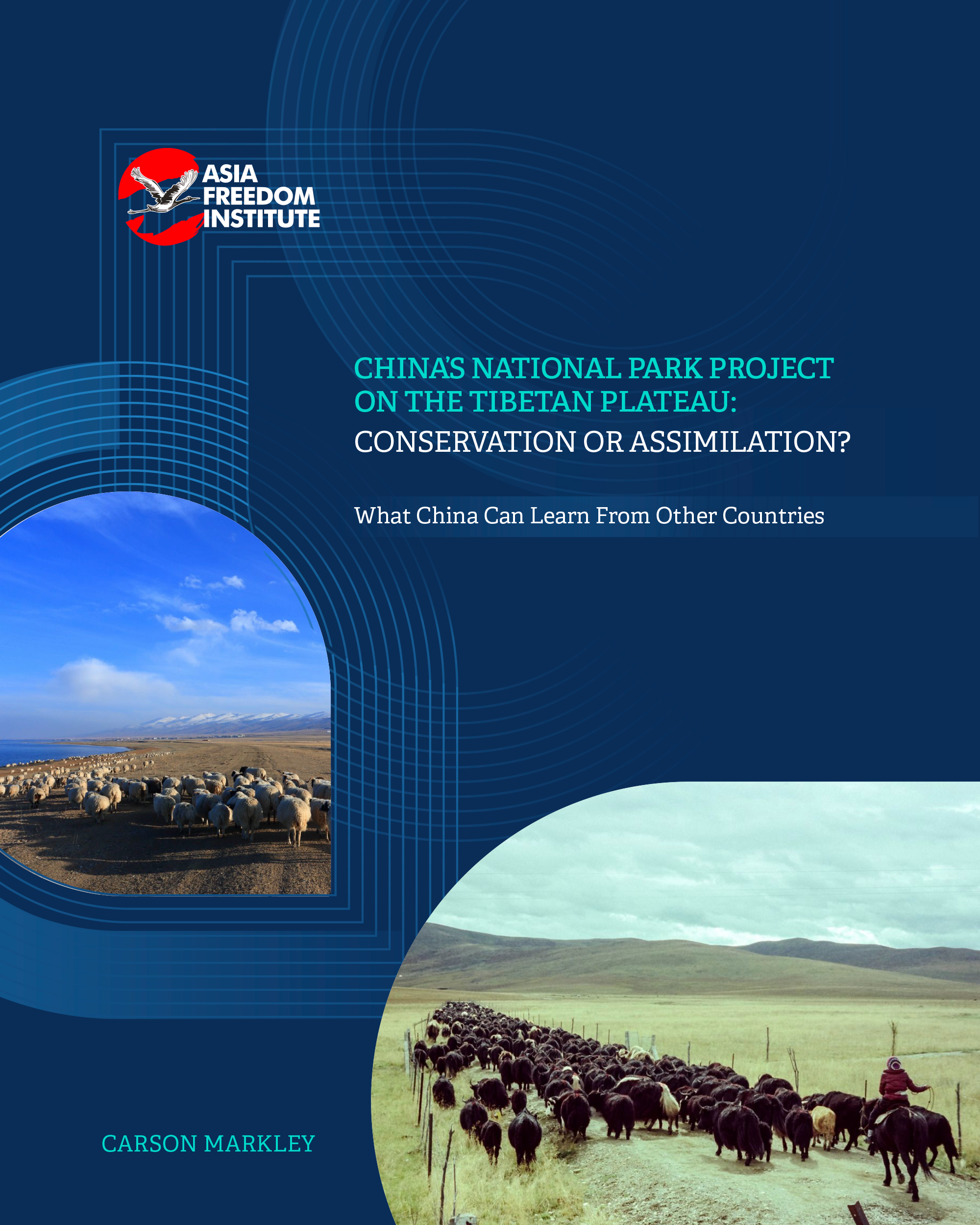 China’s National Park Project on the Tibetan Plateau